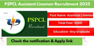 Read more about the article PSPCL Assistant Lineman Recruitment 2025