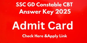 Read more about the article SSC GD Constable CBT Answer Key 2025