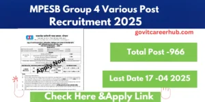 Read more about the article MPESB Group 4 Various Post Recruitment 2025