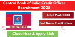 Read more about the article Central Bank of India Credit Officer Recruitment 2025