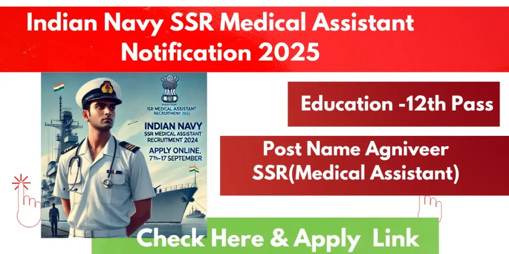 Indian Navy SSR Medical Assistant Recruitment 2025