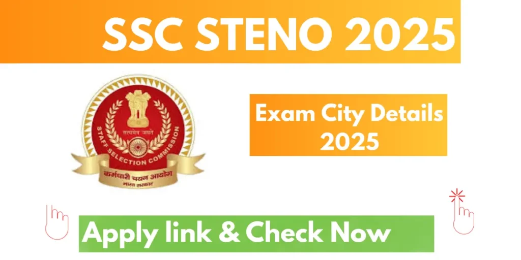 SSC Stenographer Skill Test Exam City Details 2025