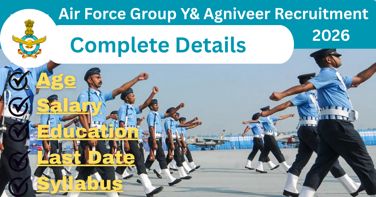 You are currently viewing Indian Air Force Group Y & Agniveervayu Recruitment 2026 – Easy & Complete Guide