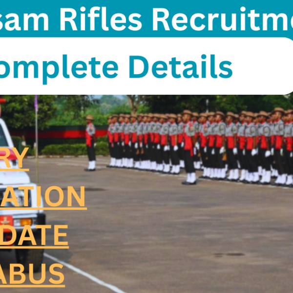 Assam Rifles Recruitment 2026