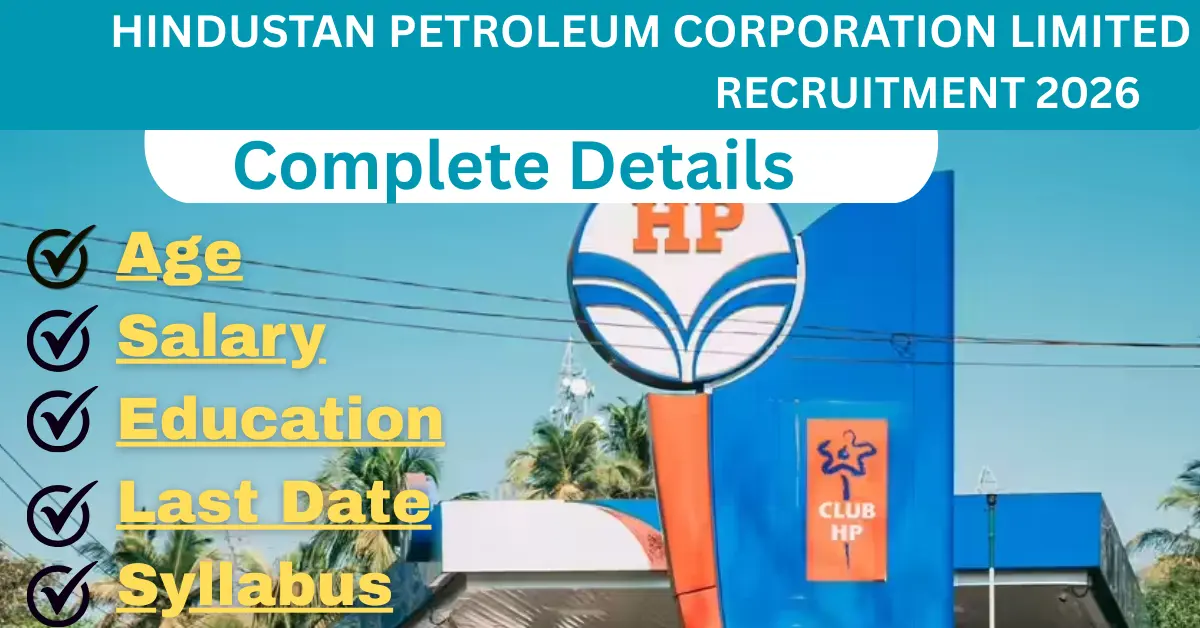 You are currently viewing Hindustan Petroleum Corporation Limited Recruitment 2026