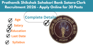 Prathamik-Shikshak-Sahakari-Bank-Satara-Clerk-Recruitment-2026-Apply-Online
