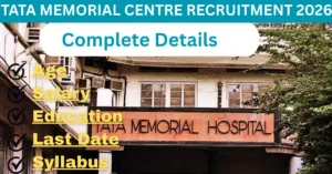Tata Memorial Centre Recruitment 2026