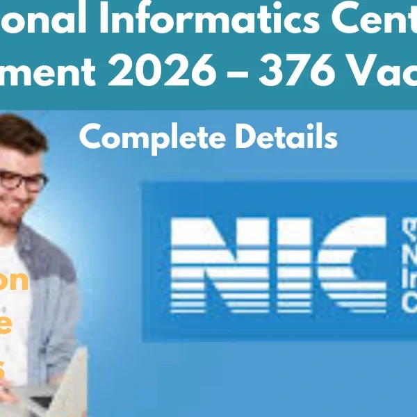 National Informatics Centre Recruitment 2026 – 376 Scientific/Technical Assistant ‘A’ Posts