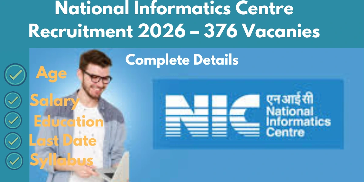You are currently viewing National Informatics Centre Recruitment 2026 – 376 Scientific/Technical Assistant ‘A’ Posts