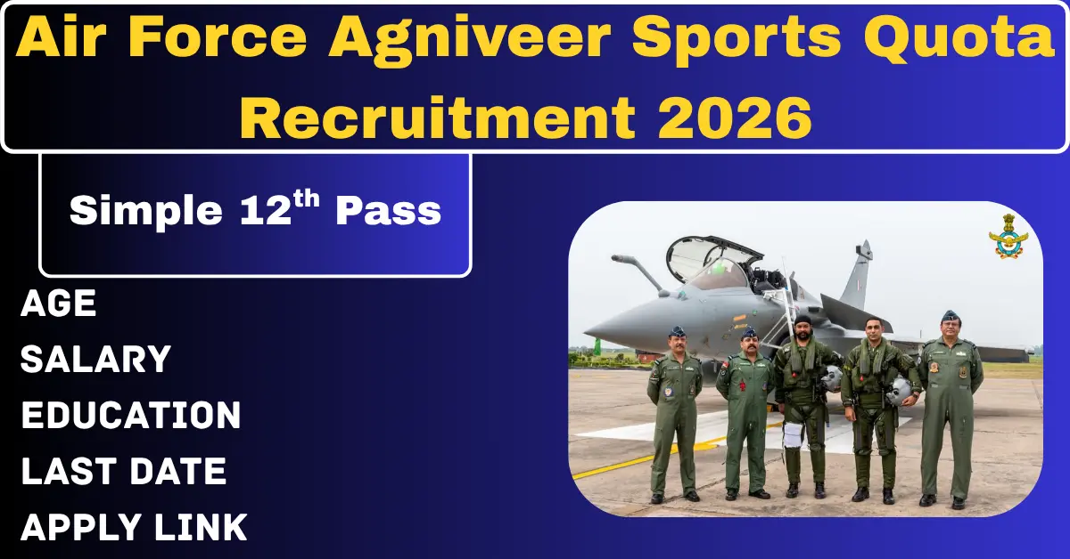 You are currently viewing Air Force Agniveer Sports Quota Recruitment 2026 – Short Window, Real Competition, What You Should Do Now