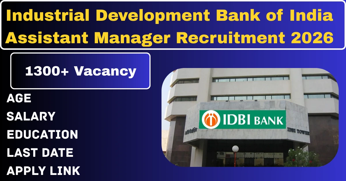 Read more about the article Industrial Development Bank of India Junior Assistant Manager Recruitment 2026 – 1300 Posts, But Is This Bank Job Right for You?