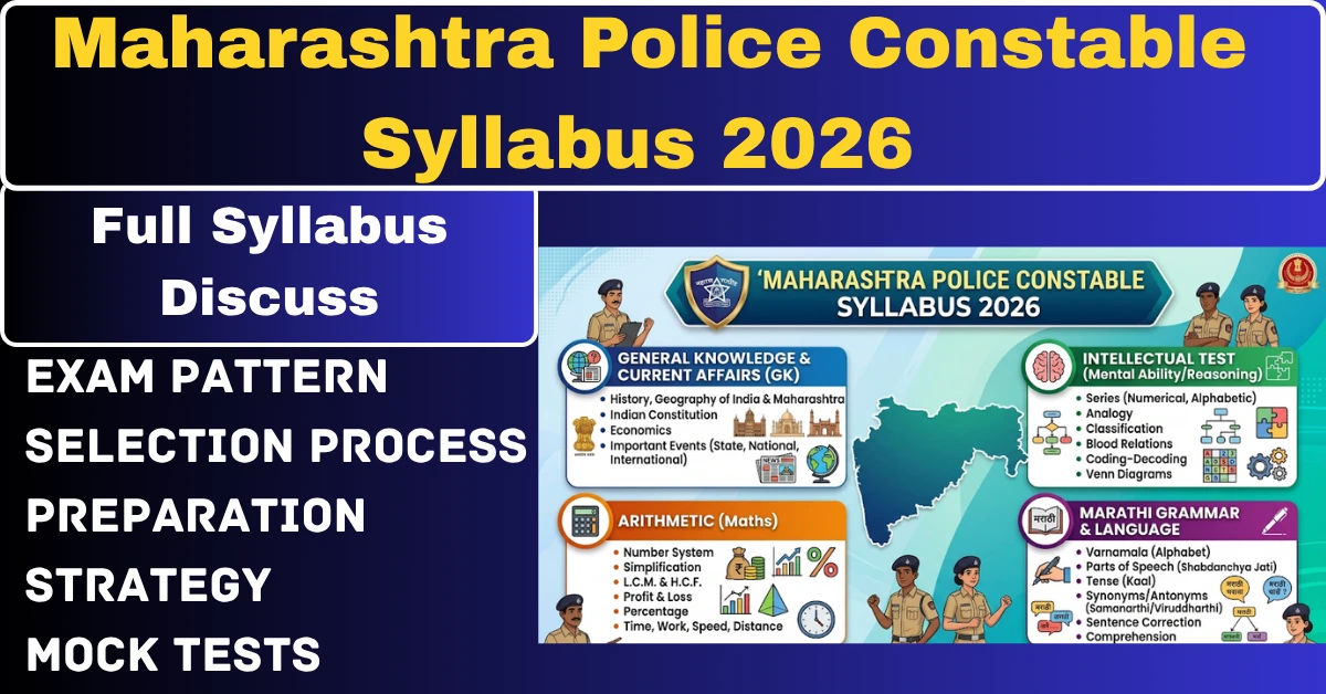 You are currently viewing Maharashtra Police Constable Syllabus 2026 – What You Actually Need to Study (and Where Most Students Mess Up)