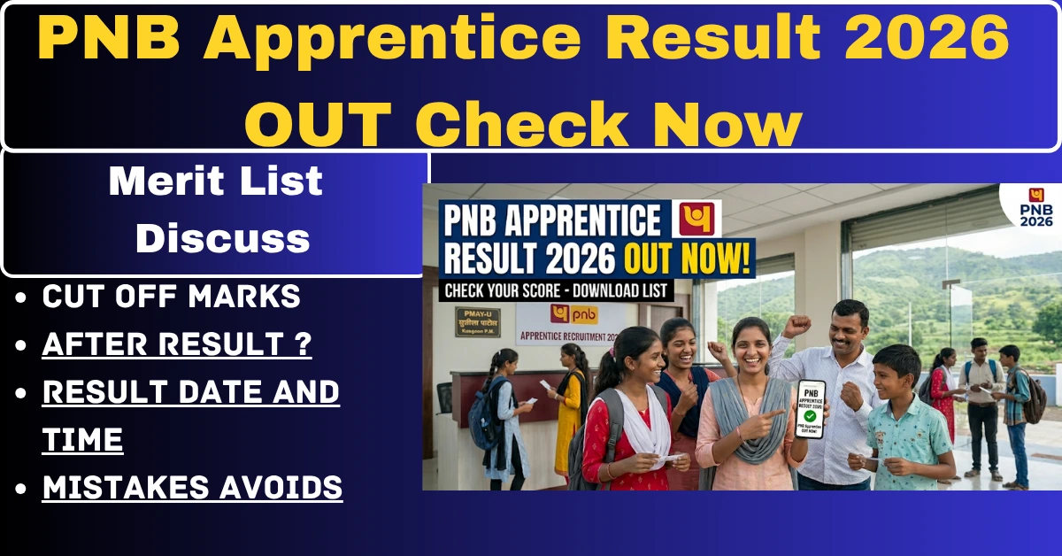 You are currently viewing PNB Apprentice Result 2026 OUT Check Now – What It Means for You Next