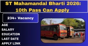 ST Mahamandal Bharti 2026: 10th Pass Can Apply
